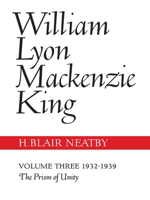 cover image of William Lyon Mackenzie King, Volume III, 1932-1939